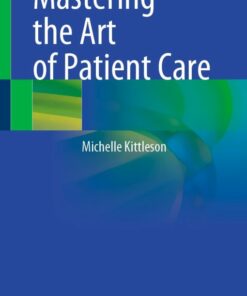 Mastering the Art of Patient Care (Original PDF from Publisher)