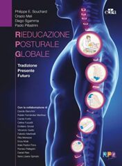 La rieducazione posturale globale. Tradizione, presente, futuro 2021 EPUB & converted pdf