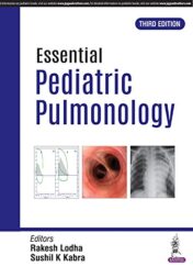 Essential Paediatric Pulmonology, 3rd Edition Original PDF