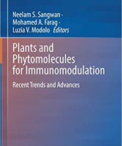 Plants and Phytomolecules for Immunomodulation: Recent Trends and Advances (Original PDF from Publisher)