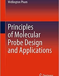 Principles of Molecular Probe Design and Applications (Original PDF from Publisher)