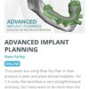 Advanced Implant Planning.jpg