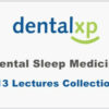 Dental Sleep Medicine 13 Lectures collection.jpg