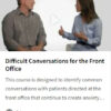 Difficult Conversations for the Front Office.jpg