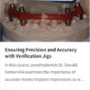 Ensuring Precision and Accuracy with Verification Jigs.jpg