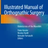 Illustrated Manual of Orthognathic Surgery.webp