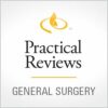 Practical Reviews in General Surgery.jpeg