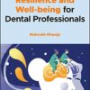 Resilience and Well being for Dental Professionals.jpg