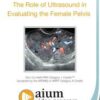 The Role of Ultrasound in Evaluating the Female Pelvis.jpg