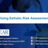 Utilizing Esthetic Risk Assessment.jpg