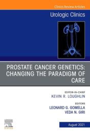 Prostate Cancer Genetics: Changing the Paradigm of Care Urologic Clinics of North America August original PDF 2021