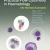 Practical flow cytometry in haematology 100 worked examples 230x3001 1 176x230 1.jpg