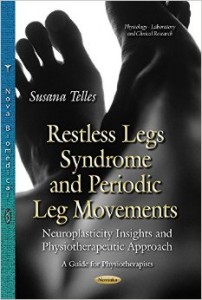 Restless Legs Syndrome and Periodic Leg Movements: Neuroplasticity Insights and Physiotherapeutic Approach: A Guide to Physiotherapists (Original PDF from Publisher)