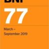 BNF 77 (British National Formulary) March 2019 (PDF) BNF 77 (British National Formulary) March 2019 (PDF)