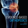 Evidence‐Based Orthopedics, Second Edition original PDF 2021