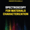 Spectroscopy for Materials Characterization 2021 original pdf Spectroscopy for Materials Characterization 2021 original pdf