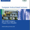 European Instructional Lectures: Volume 15, 2015, 16th EFORT Congress, Prague, Czech Republic 2015th Edition European Instructional Lectures: Volume 15, 2015, 16th EFORT Congress, Prague, Czech Republic 2015th Edition