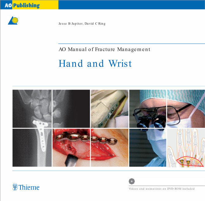 AO Manual of Fracture Management: Hand & Wrist AO Manual of Fracture Management: Hand & Wrist