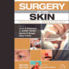 Surgery of the Skin: Procedural Dermatology  2 Edition