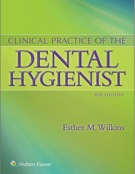 Ebook Clinical Practice of the Dental Hygienist Twelfth, None Edition