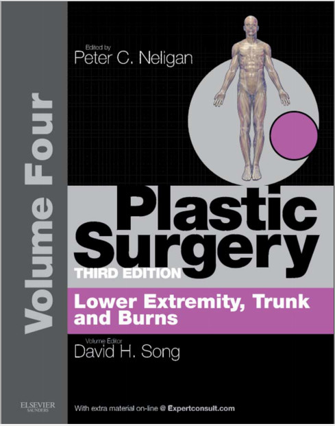 Plastic Surgery: Volume 4: Trunk and Lower Extremity, 3e Edition Plastic Surgery: Volume 4: Trunk and Lower Extremity, 3e Edition