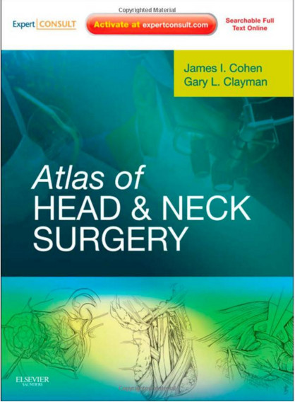 Atlas of Head and Neck Surgery Atlas of Head and Neck Surgery