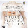Cirurgia Plástica Estética 1ª Edição Cirurgia Plástica Estética 1ª Edição