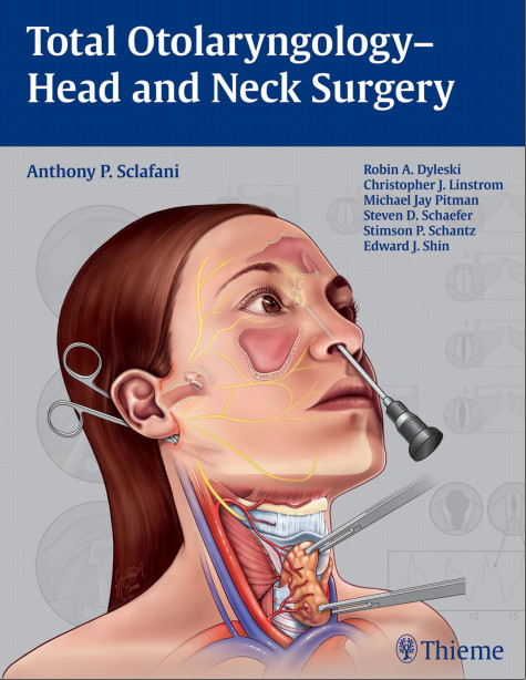 Total Otolaryngology-Head and Neck Surgery 1st edition Total Otolaryngology-Head and Neck Surgery 1st edition