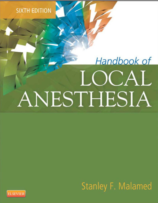 Handbook of Local Anesthesia, 6e 6th Edition
