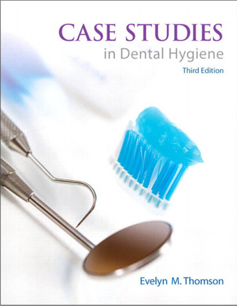 Case Studies in Dental Hygiene 3rd Edition