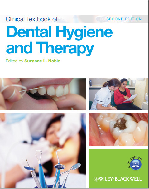 Clinical Textbook of Dental Hygiene and Therapy 2nd Edition