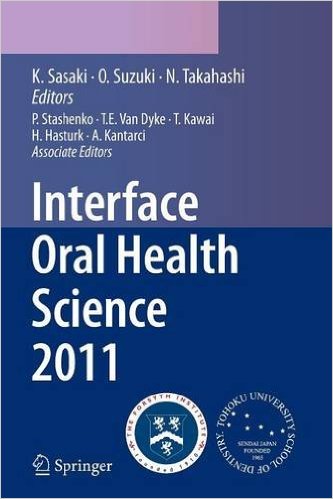 Interface Oral Health Science 2011