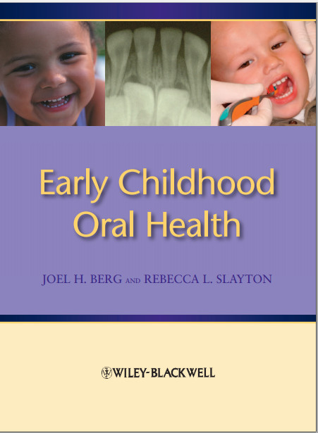 Early Childhood Oral Health 1st Edition