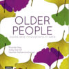 Older People: Issues and Innovations in Care, 4e 4th Edition Older People: Issues and Innovations in Care, 4e 4th Edition