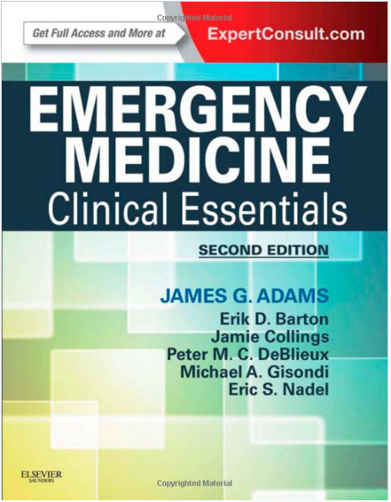 Emergency Medicine: Clinical Essentials 2e Emergency Medicine: Clinical Essentials 2e