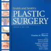 Grabb and Smith’s Plastic Surgery (GRABB’S PLASTIC SURGERY) Seventh Edition Grabb and Smith’s Plastic Surgery (GRABB’S PLASTIC SURGERY) Seventh Edition