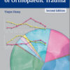 Clinical Epidemiology of Orthopaedic Trauma 2nd ed. Edition Clinical Epidemiology of Orthopaedic Trauma 2nd ed. Edition