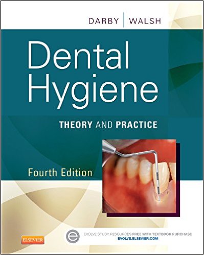 Dental Hygiene: Theory and Practice, 4e 4th Edition