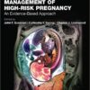 Queenan’s Management of High-Risk Pregnancy: An Evidence-Based Approach 6th Edition