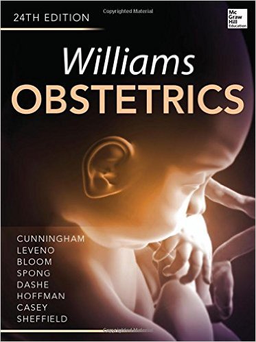 Williams Obstetrics 24/E 24th Edition Williams Obstetrics 24/E 24th Edition