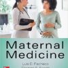 Maternal Medicine 1st Edition Maternal Medicine 1st Edition