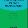 Spinal Interventions in Pain Management