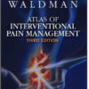 Atlas of Interventional Pain Management, 3rd Edition Atlas of Interventional Pain Management, 3rd Edition