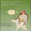 Complications in Regional Anesthesia and Pain Medicine, 2nd Edition