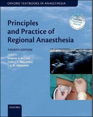Principles and Practice of Regional Anaesthesia, 4th Edition Principles and Practice of Regional Anaesthesia, 4th Edition