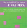 SBA and MTF MCQs for the Final FRCA