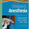 A Practical Approach to Obstetric Anesthesia