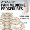 Atlas of Pain Medicine Procedures Atlas of Pain Medicine Procedures