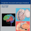 Pediatric Epilepsy Surgery: Preoperative Assessment and Surgical Treatment Pediatric Epilepsy Surgery: Preoperative Assessment and Surgical Treatment