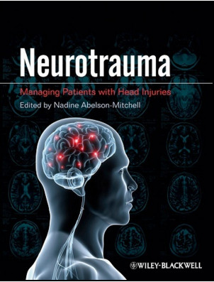 Neurotrauma: Managing Patients with Head Injury Neurotrauma: Managing Patients with Head Injury